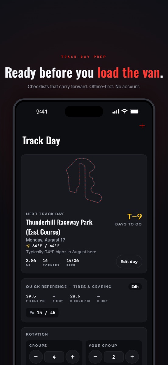 Apex Lines iPhone Track Day screen: next track day card for Thunderhill East with a T-minus 9 countdown, tire and gearing quick reference, and run-group rotation steppers